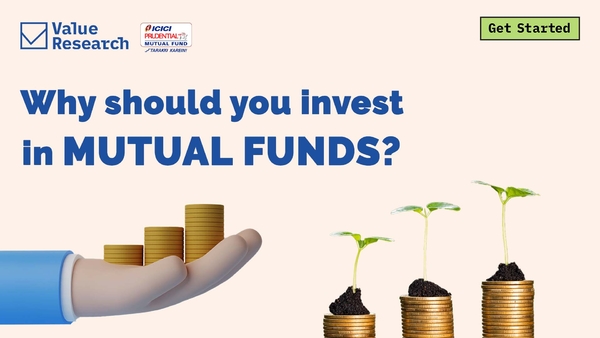 Why Should You Invest In Mutual Funds? | Value Research